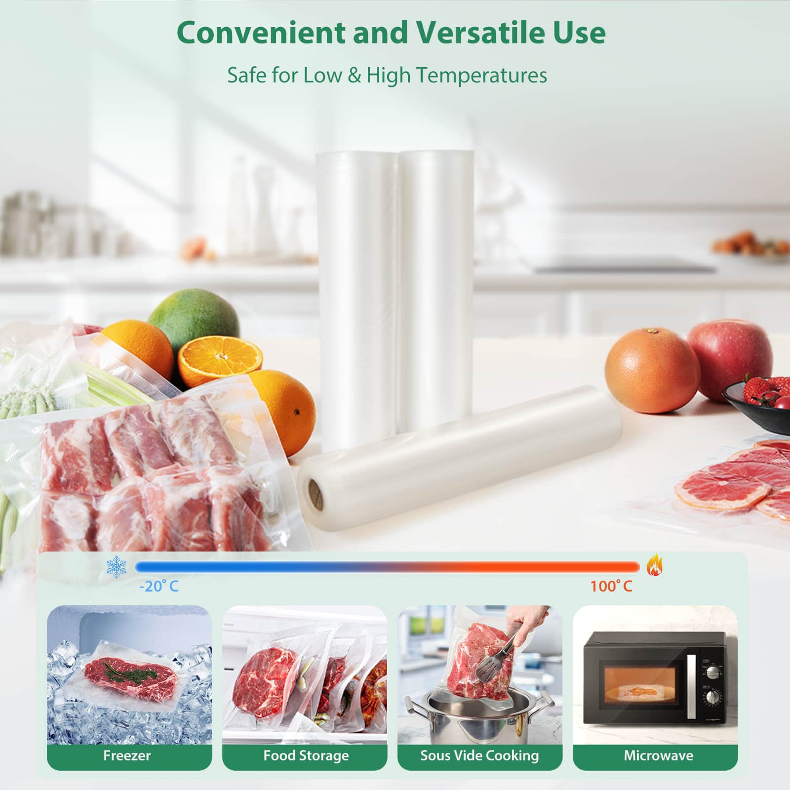 Convenient and Versatile Use
Safe for Low & High Temperatures
-20°C
Freezer
Food Storage
Sous Vide Cooking
Microwave
100°C