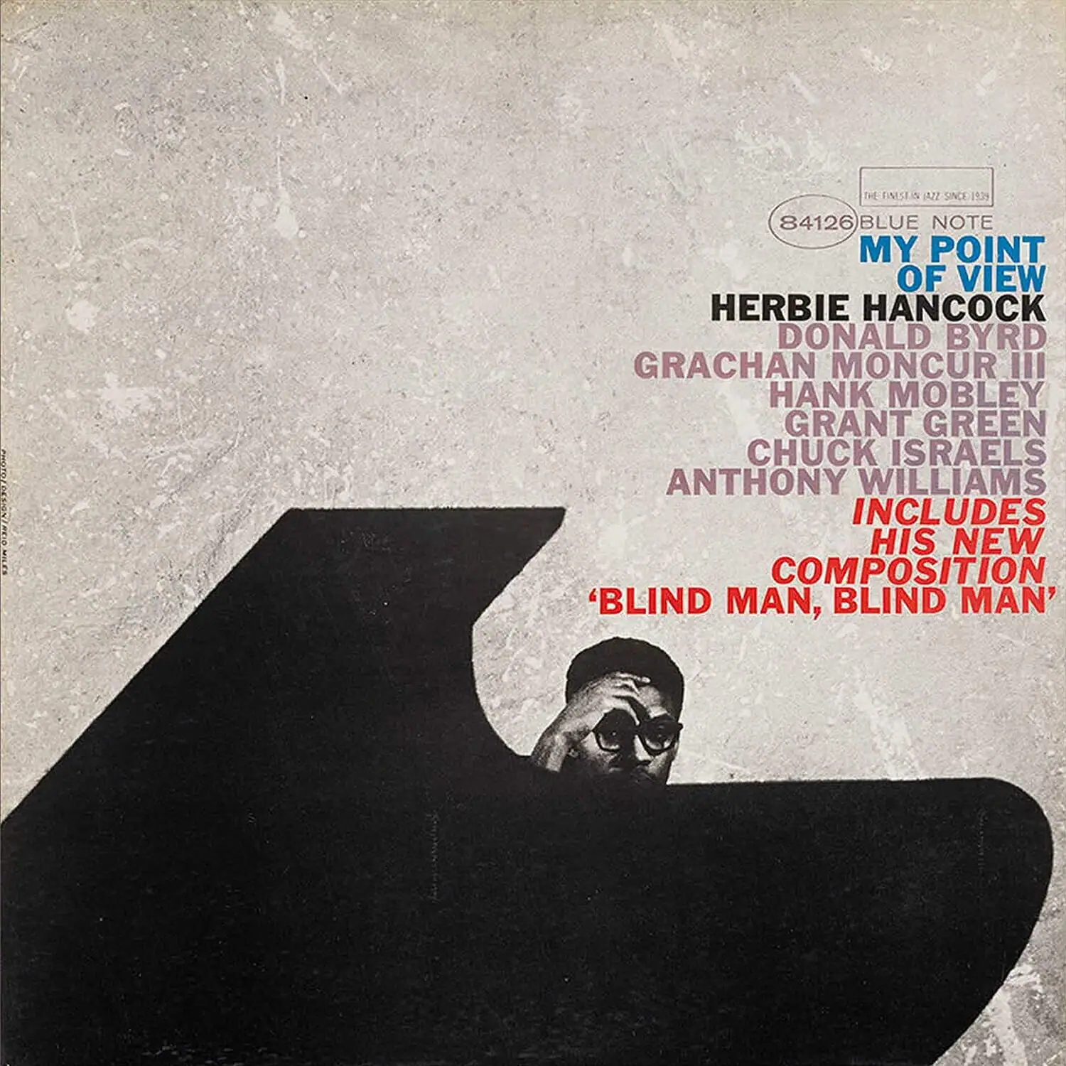 THE TMSE a An SINCE1 1/022/020mg 84126 BLUE NOTE MY POINT OF VIEW HERBIE HANCOCK DONALD BYRD GRACHAN MONCUR III HANK MOBLEY GRANT GREEN CHUCK ISRAELS ANTHONY WILLIAMS INCLUDES HIS NEW COMPOSITION 'BLIND MAN, BLIND MAN'