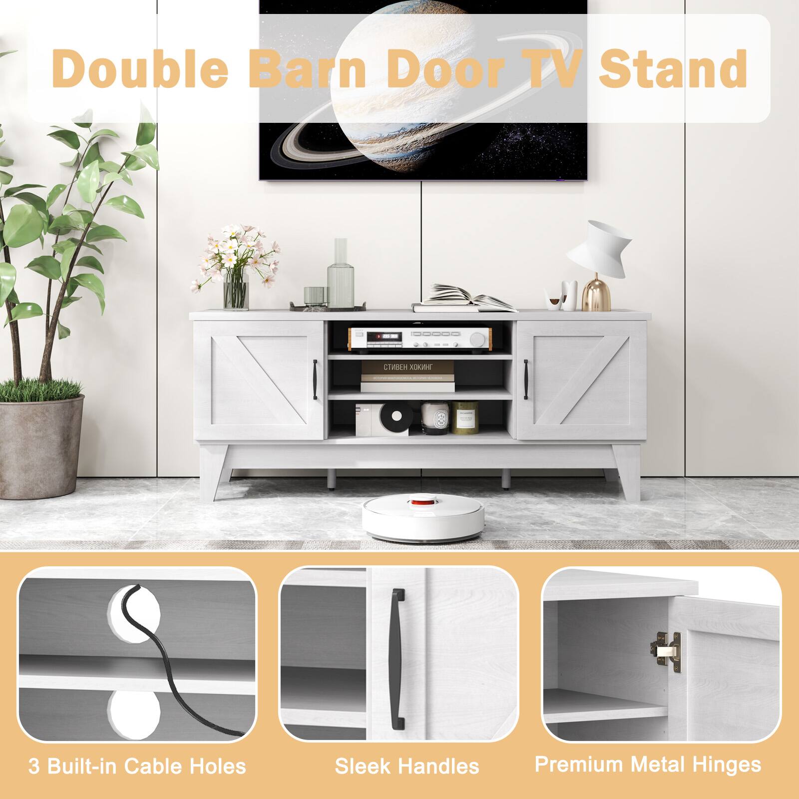 Double Barn Door TV Stand

- 3 Built-in Cable Holes
- Sleek Handles
- Premium Metal Hinges