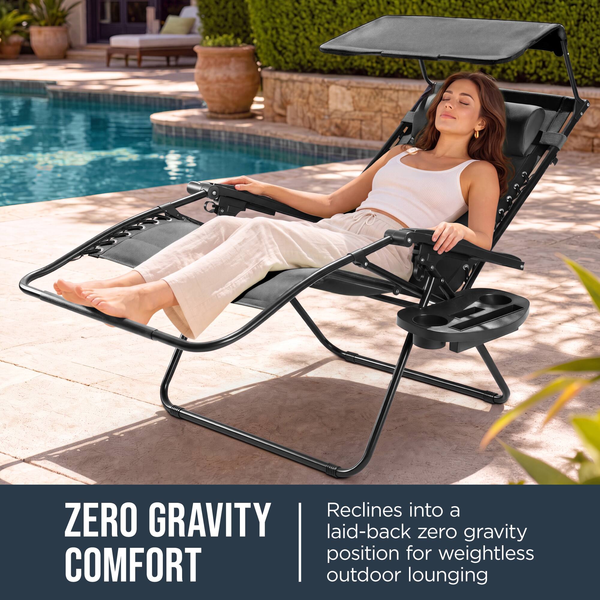 Reclines into a ZERO GRAVITY laid-back zero gravity position for weightless COMFORT outdoor lounging