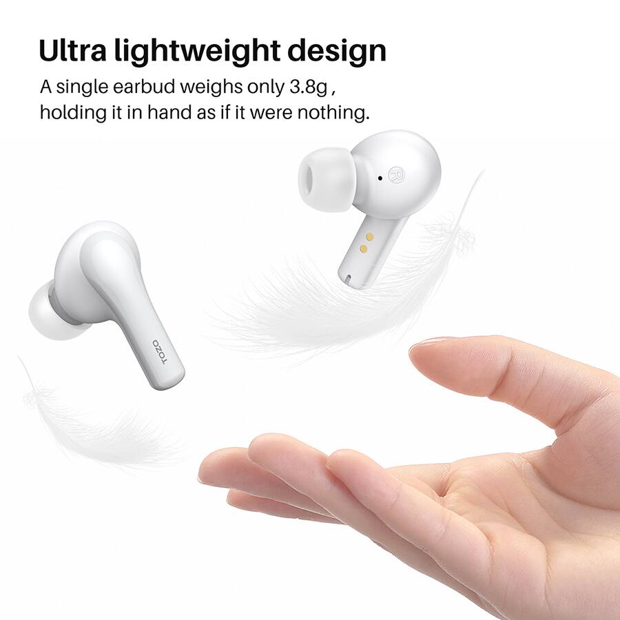Ultra lightweight design  
A single earbud weighs only 3.8g, holding it in hand as if it were nothing.