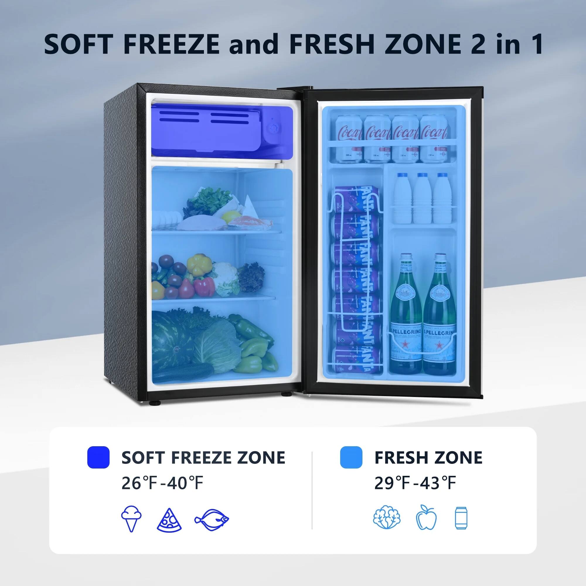 SOFT FREEZE and FRESH ZONE 2 in 1

SOFT FREEZE ZONE  
26°F - 40°F

FRESH ZONE  
29°F - 43°F