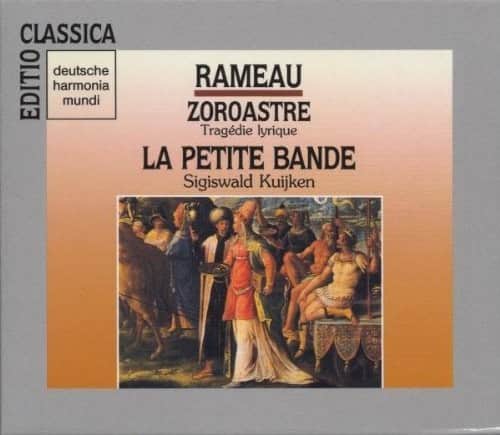 La Petite Bande / Bona / Reinhart / Kuijken - Zoroastre  - COMPACT DISCS