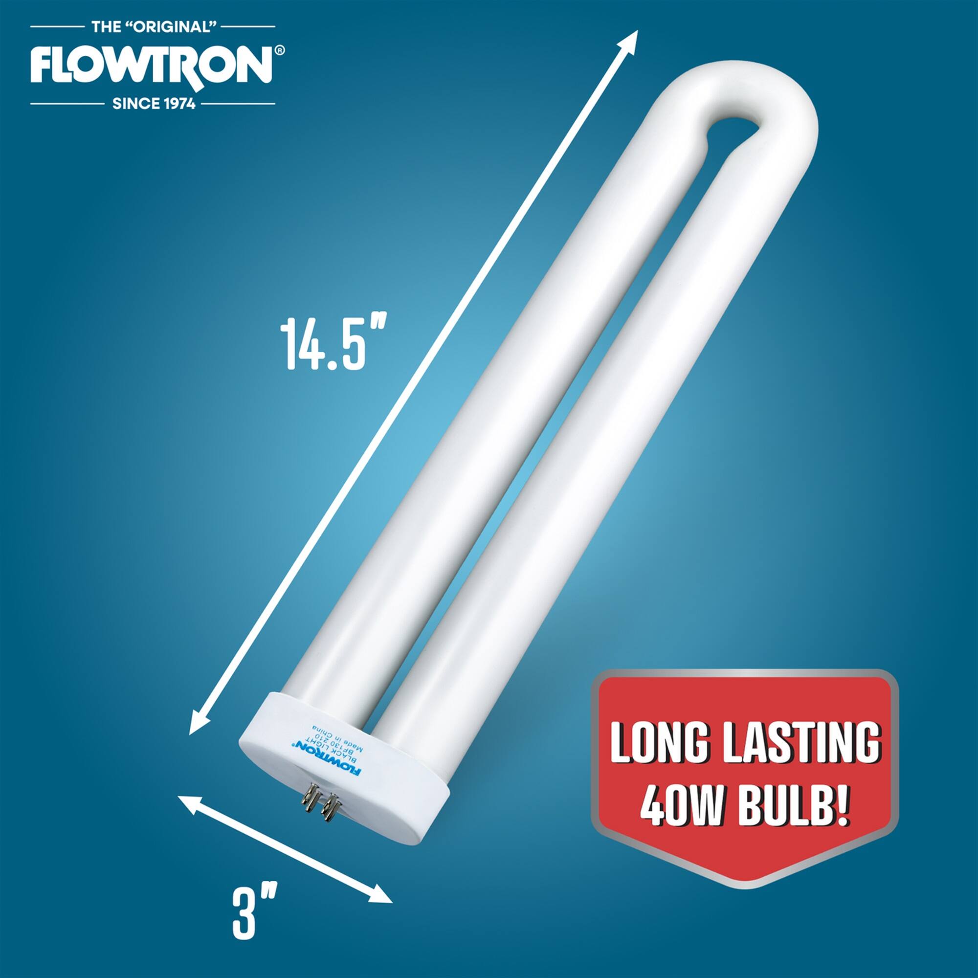 THE "ORIGINAL" - FLOWTRON SINCE 1974 14.5" - AT m S mSt -O.  LONG LASTING 40W BULB! 3"