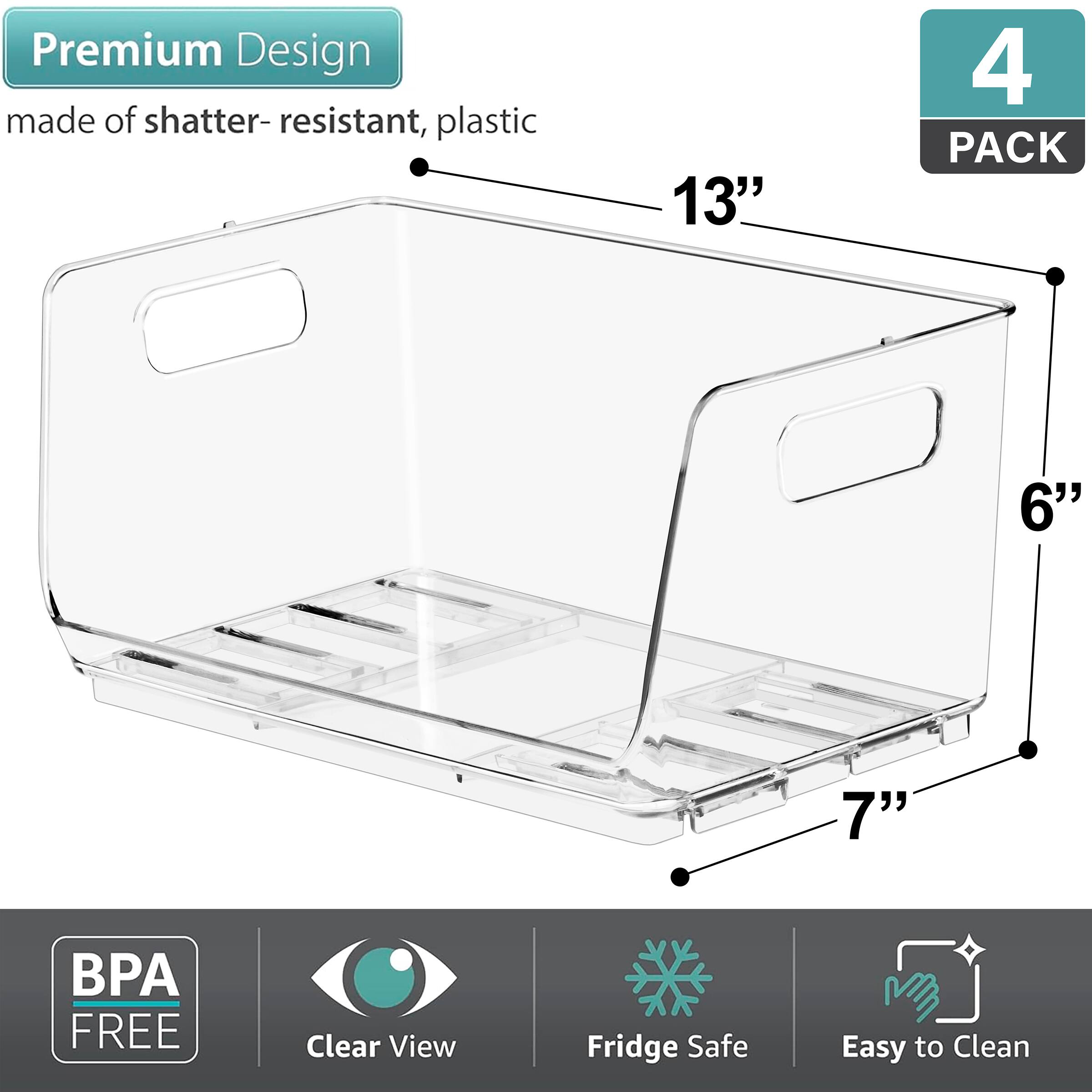 Premium Design  
made of shatter-resistant, plastic  

4 PACK  

13"  
6"  
7"  

BPA FREE  
Clear View  
Fridge Safe  
Easy to Clean