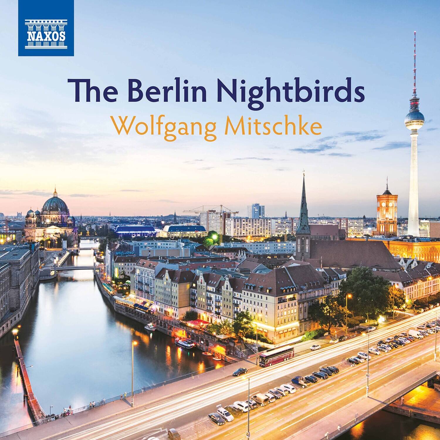 The Berlin Nightbirds  
Wolfgang Mischke