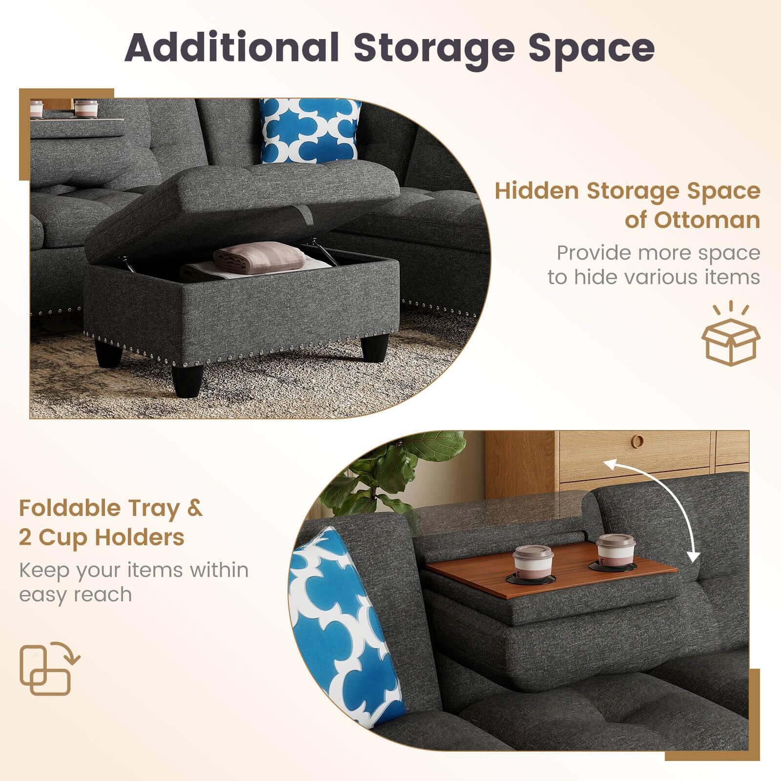 Additional Storage Space

Hidden Storage Space of Ottoman  
Provide more space to hide various items

Foldable Tray & 2 Cup Holders  
Keep your items within easy reach