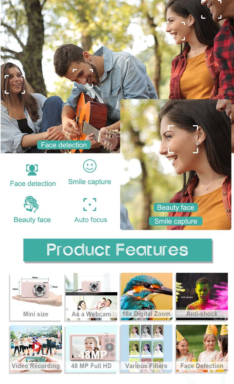 Face detection  
Smile capture  
Beauty face  
Auto focus  
Beauty face  
Smile capture  

Product Features  
Mini size  
As a Webcam  
16x Digital Zoom  
Anti-shake  
Video Recording  
48 MP Full HD  
Various Filters  
Face Detection