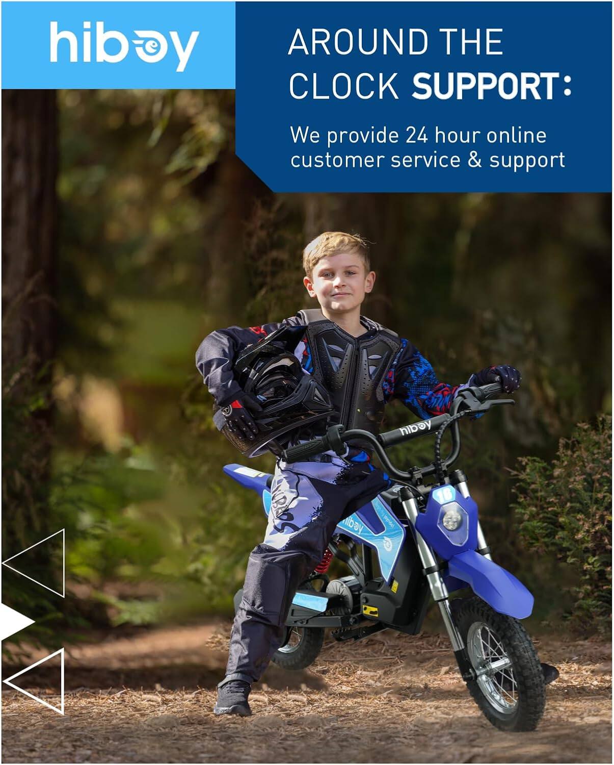 hiboy

AROUND THE CLOCK SUPPORT:  
We provide 24 hour online customer service & support