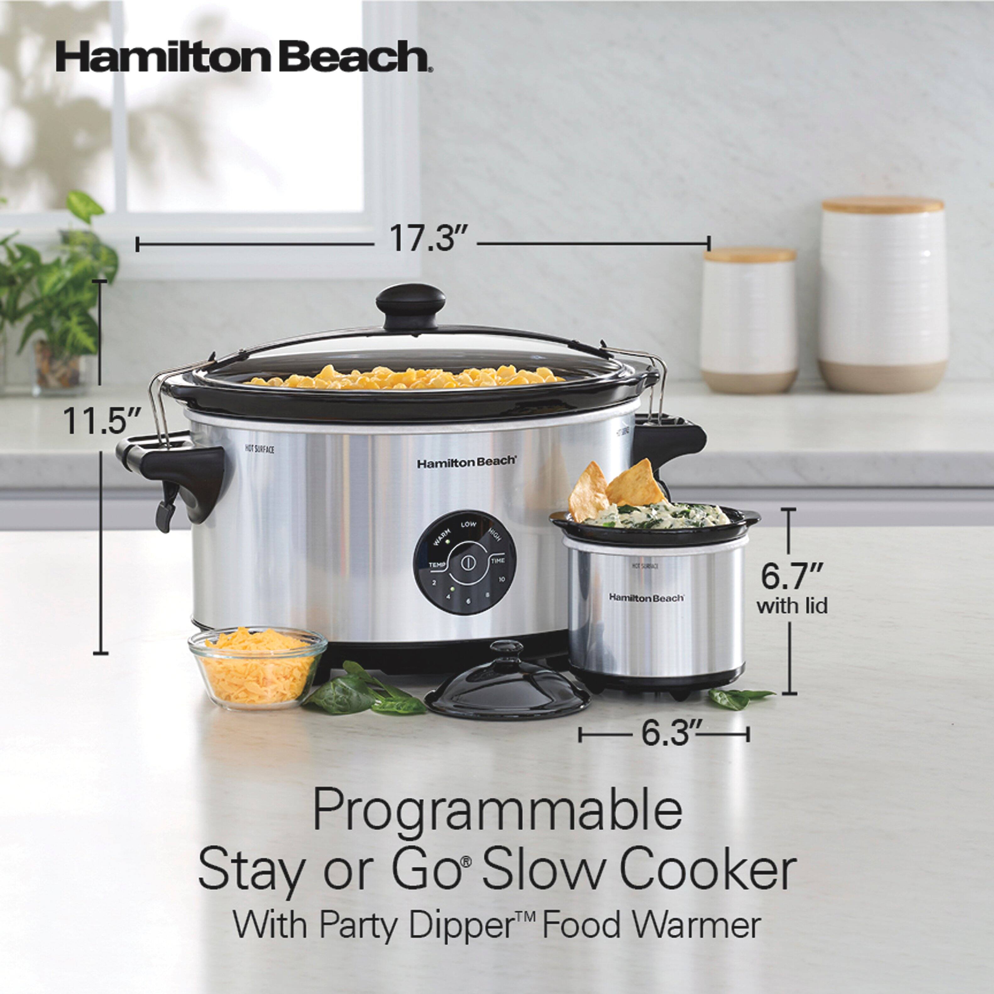 Hamilton Beach

17.3"
11.5"
HOT SURFACE
Hamilton Beach
TEMP : LOW
Hamilton Beach
T 6.7" with lid
6.3" Programmable Stay or Go Slow Cooker With Party Dipper™ Food Warmer