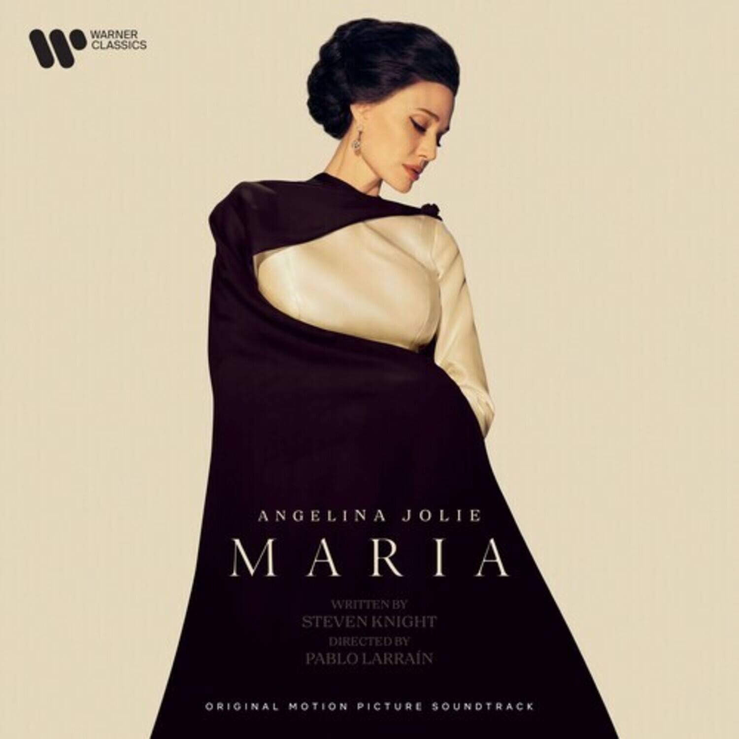 WARNER CLASSICS

ANGELINA JOLIE  
MARIA

WRITTEN BY  
STEVEN KNIGHT  
DIRECTED BY  
PABLO LARRAIN

ORIGINAL MOTION PICTURE SOUNDTRACK