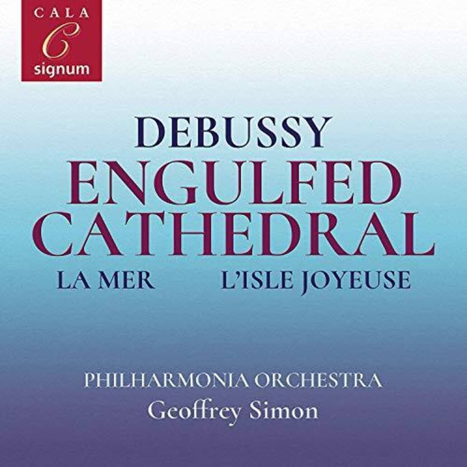 Caplet / Philharmonia Orchestra / Simon - Engulfed Cathedral la Mer  - COMPACT DISCS