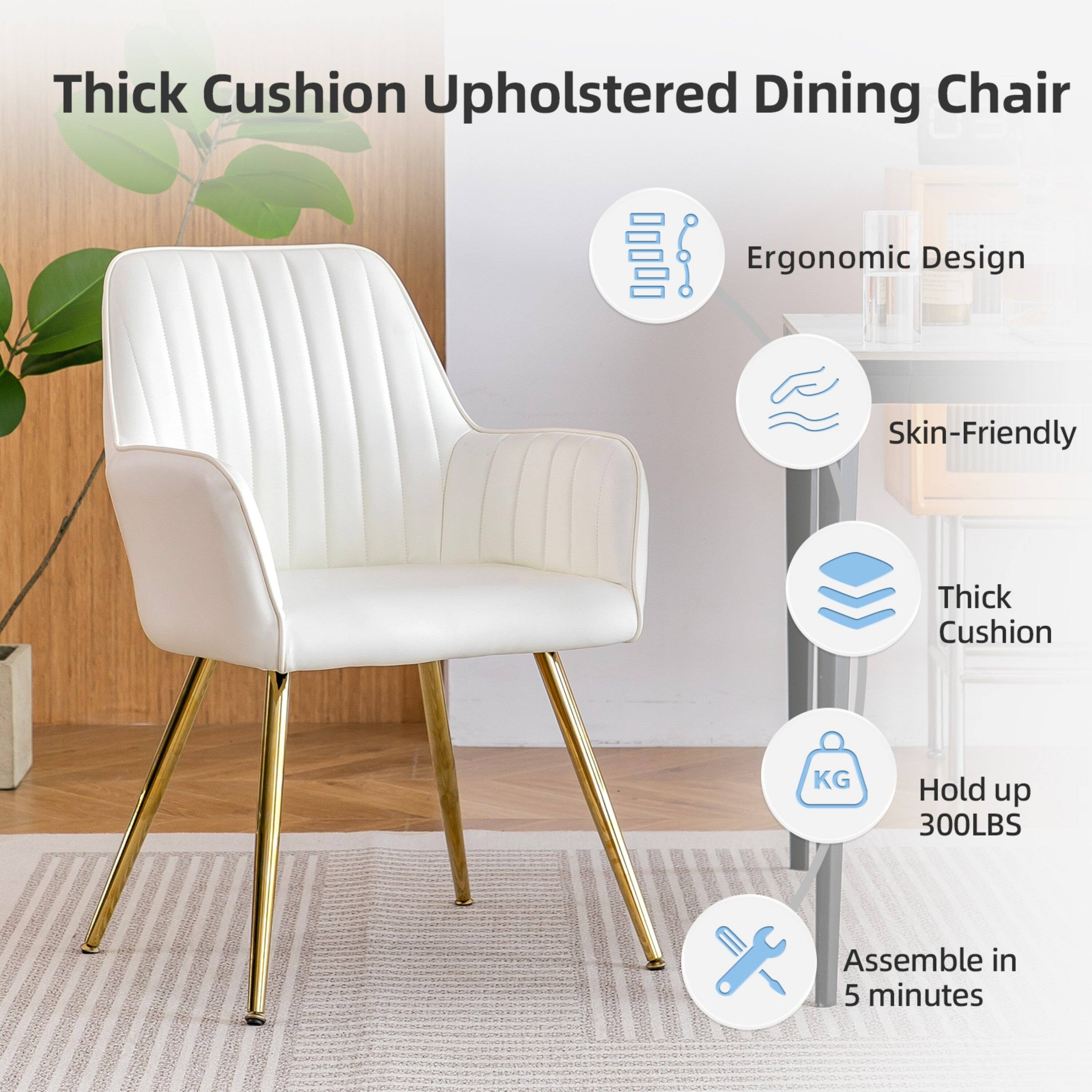 Thick Cushion Upholstered Dining Chair

- Ergonomic Design
- Skin-Friendly
- Thick Cushion
- Hold up 300LBS
- Assemble in 5 minutes