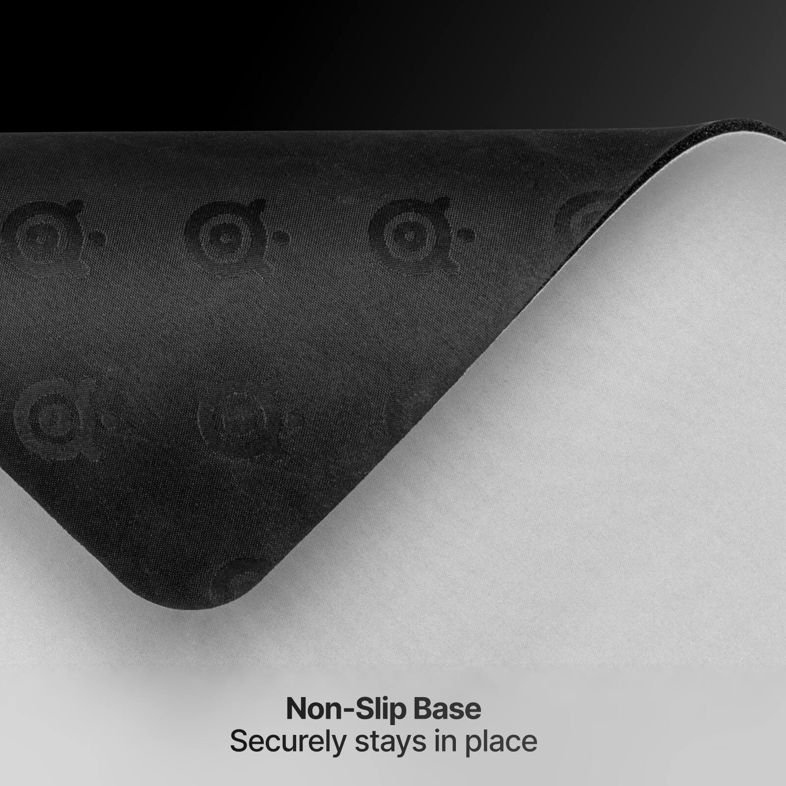 Non-Slip Base  
Securely stays in place