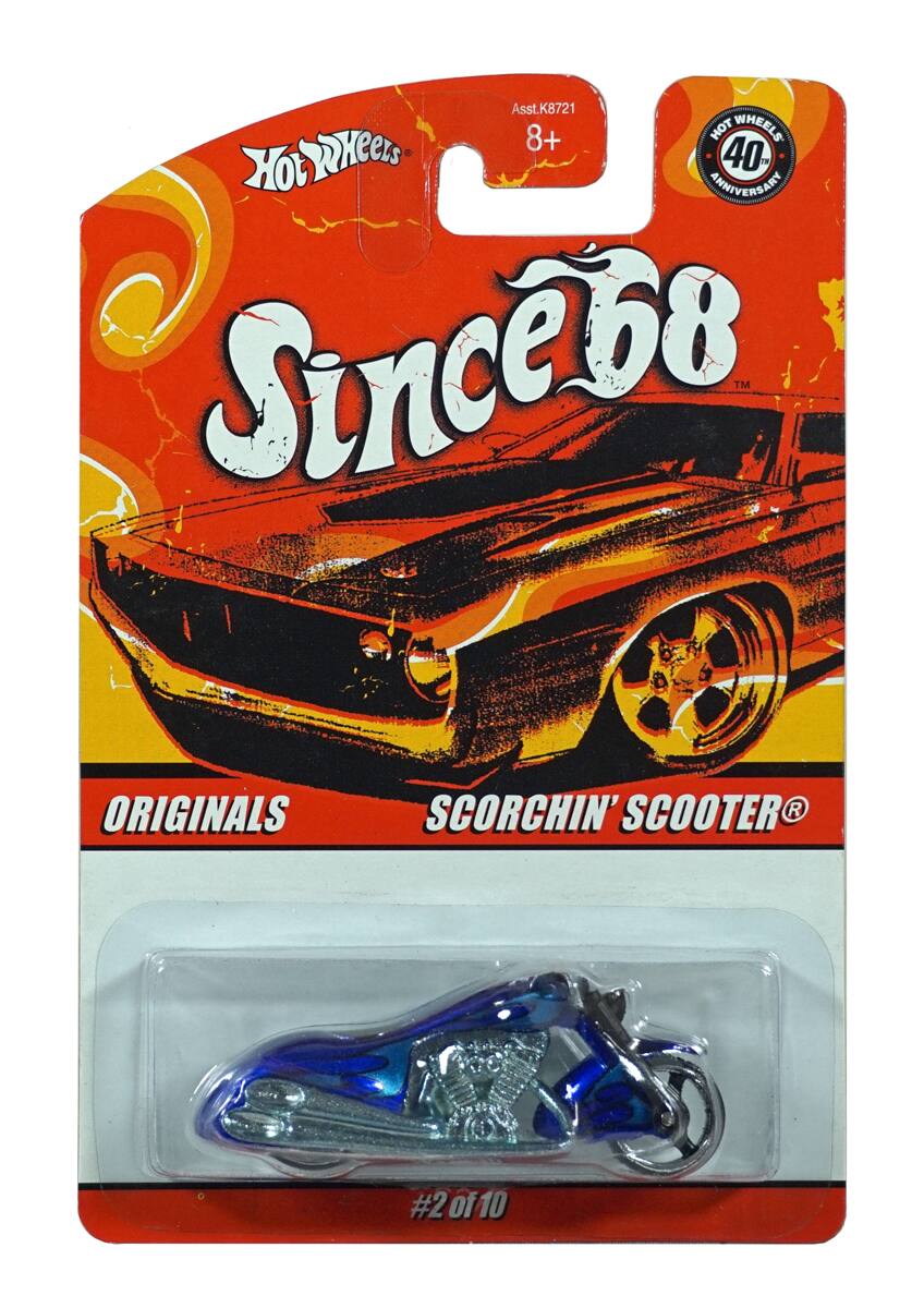 Asst.K8721  
8+  
Hot Wheels  
40th Anniversary  
Since 68  
Originals  
Scorchin' Scooter  
#2 of 10