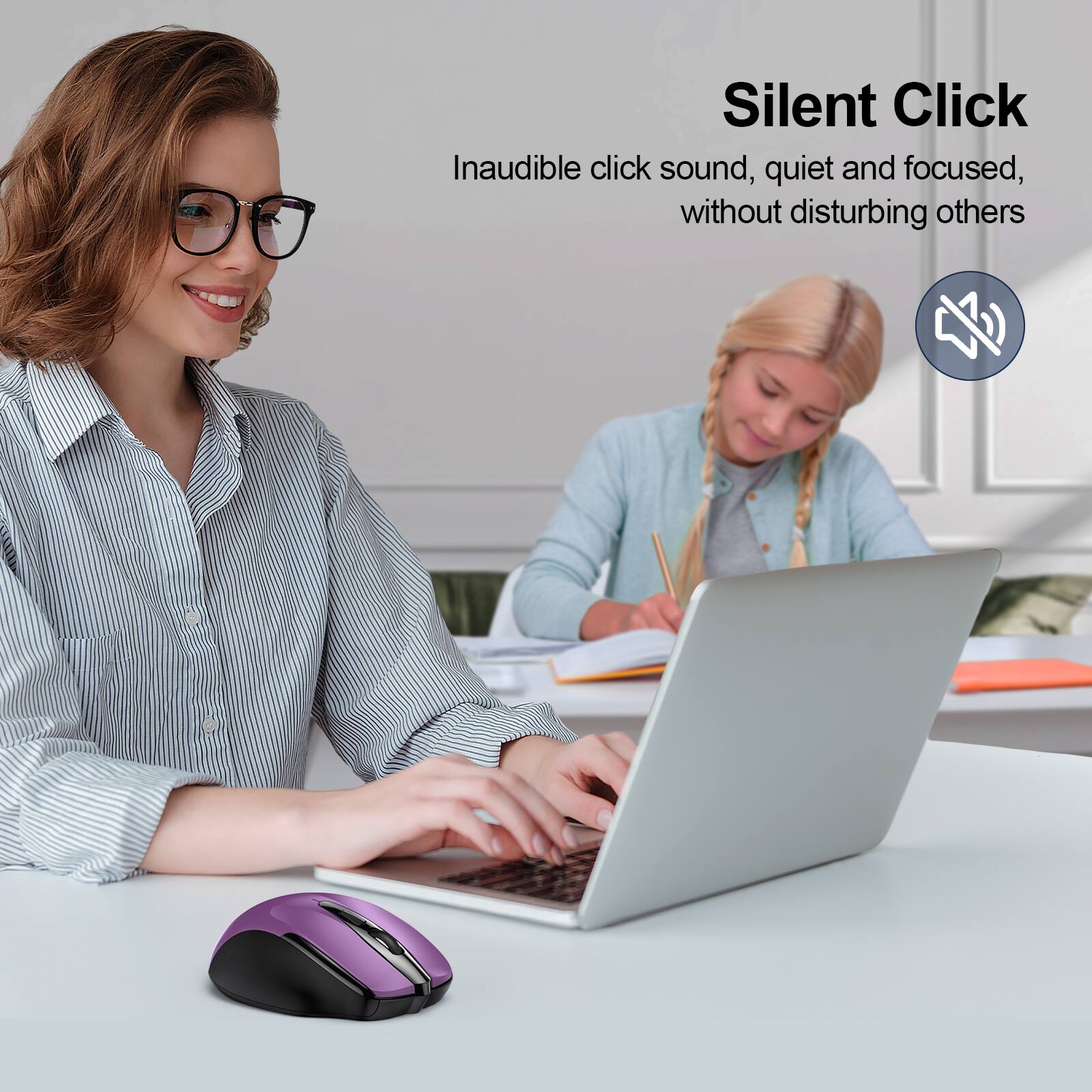 Silent Click  
Inaudible click sound, quiet and focused, without disturbing others