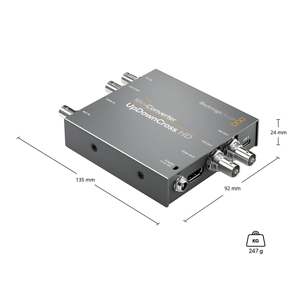 BN A JDLOOA OM Blackmagicdesign Blckm UpDownCross AOH OUT 000 HD V JIM OUT MCAD OUT .. POWER o Vat T 24 mm 1 135 mm 92 mm KG 247 g

- Blackmagicdesign
- Mini Converter UpDownCross HD
- 24 mm
- 135 mm
- 92 mm
- 247 g