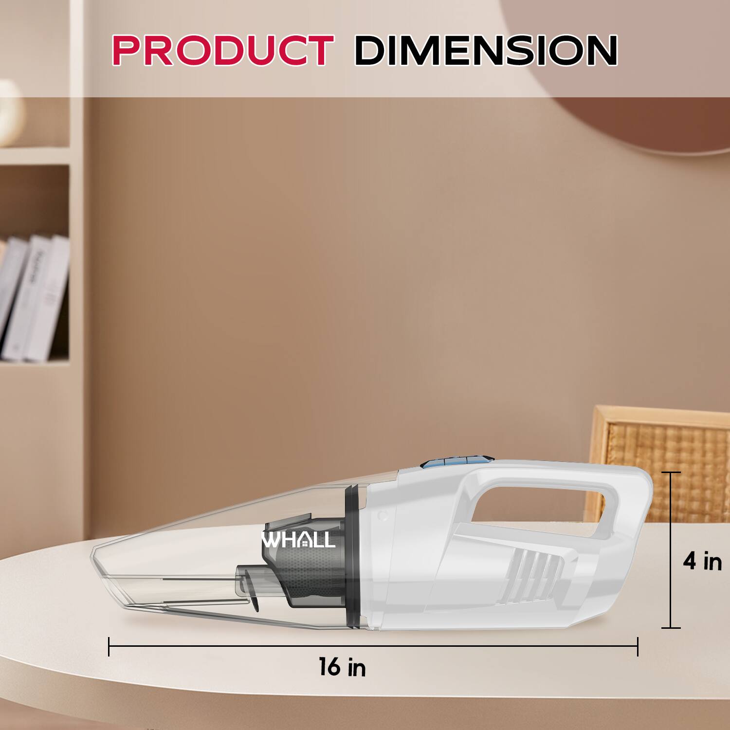 PRODUCT DIMENSION

4 in

16 in