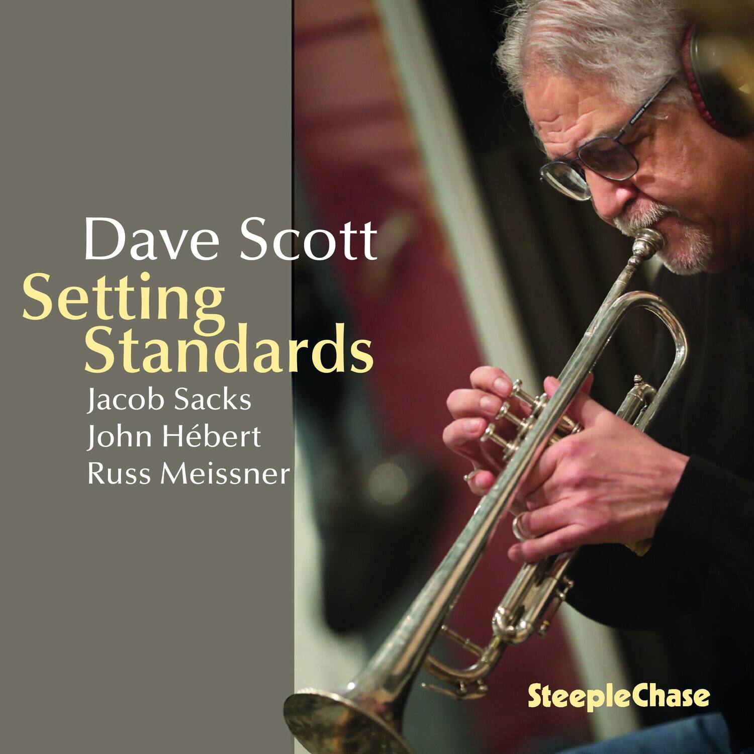 Dave Scott  
Setting Standards  
Jacob Sacks  
John Hébert  
Russ Meissner  

SteepleChase
