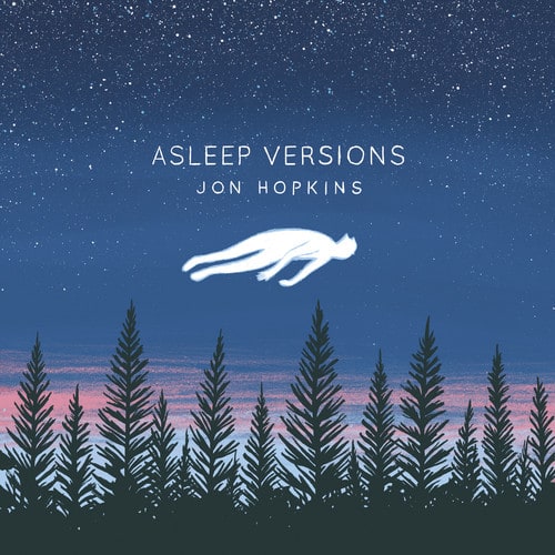 Jon Hopkins - Asleep Versions   - COMPACT DISCS [CD] price history on PriceWatchPro