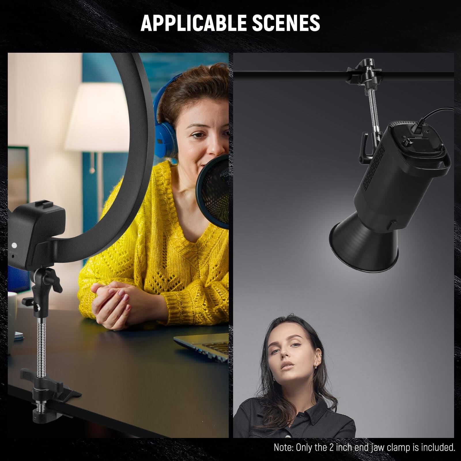 APPLICABLE SCENES

Note: Only the 2 inch end jaw clamp is included.