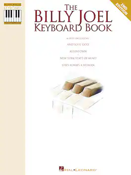 Hal Leonard - Billy Joel Piano Keyboard Songbook with Note-for-Note Transcriptions, Sheet Music, Lyrics & Chords (160 Pages)