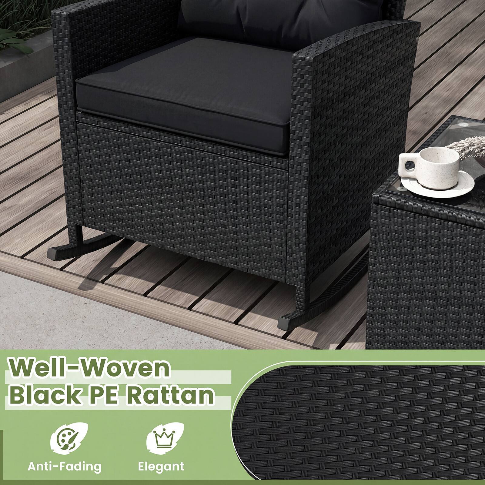 Well-Woven Black PE Rattan  
Anti-Fading  
Elegant