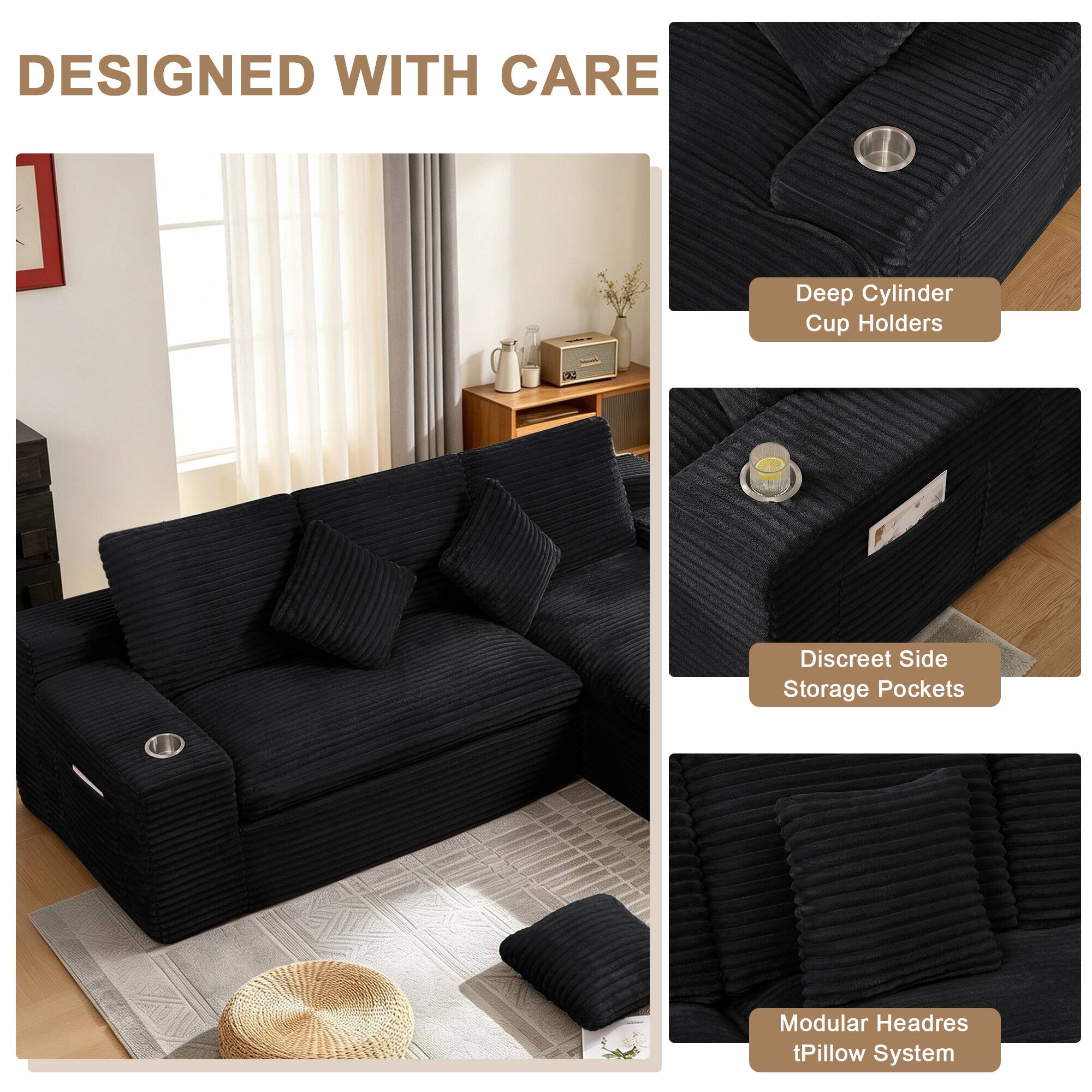 DESIGNED WITH CARE

- Deep Cylinder Cup Holders
- Discreet Side Storage Pockets
- Modular Headrest Pillow System