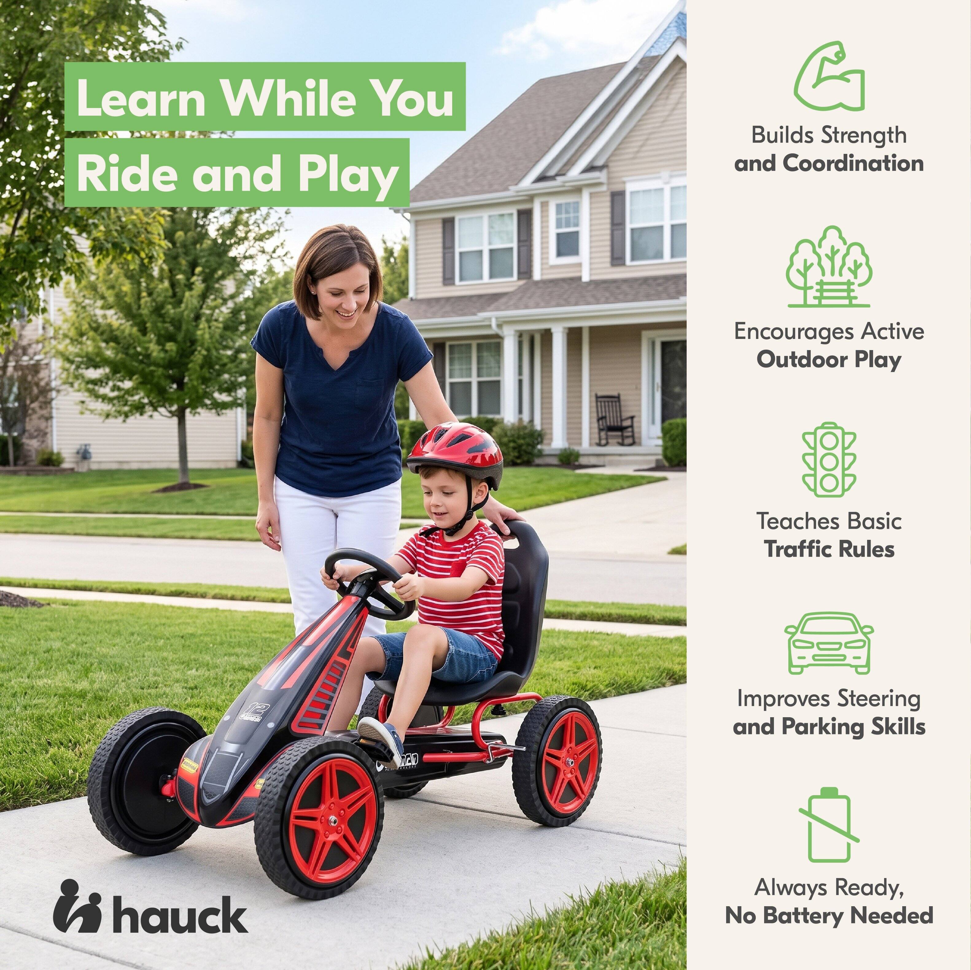 Learn While You Ride and Play

Builds Strength and Coordination

Encourages Active Outdoor Play

Teaches Basic Traffic Rules

Improves Steering and Parking Skills

Always Ready, No Battery Needed

hauck