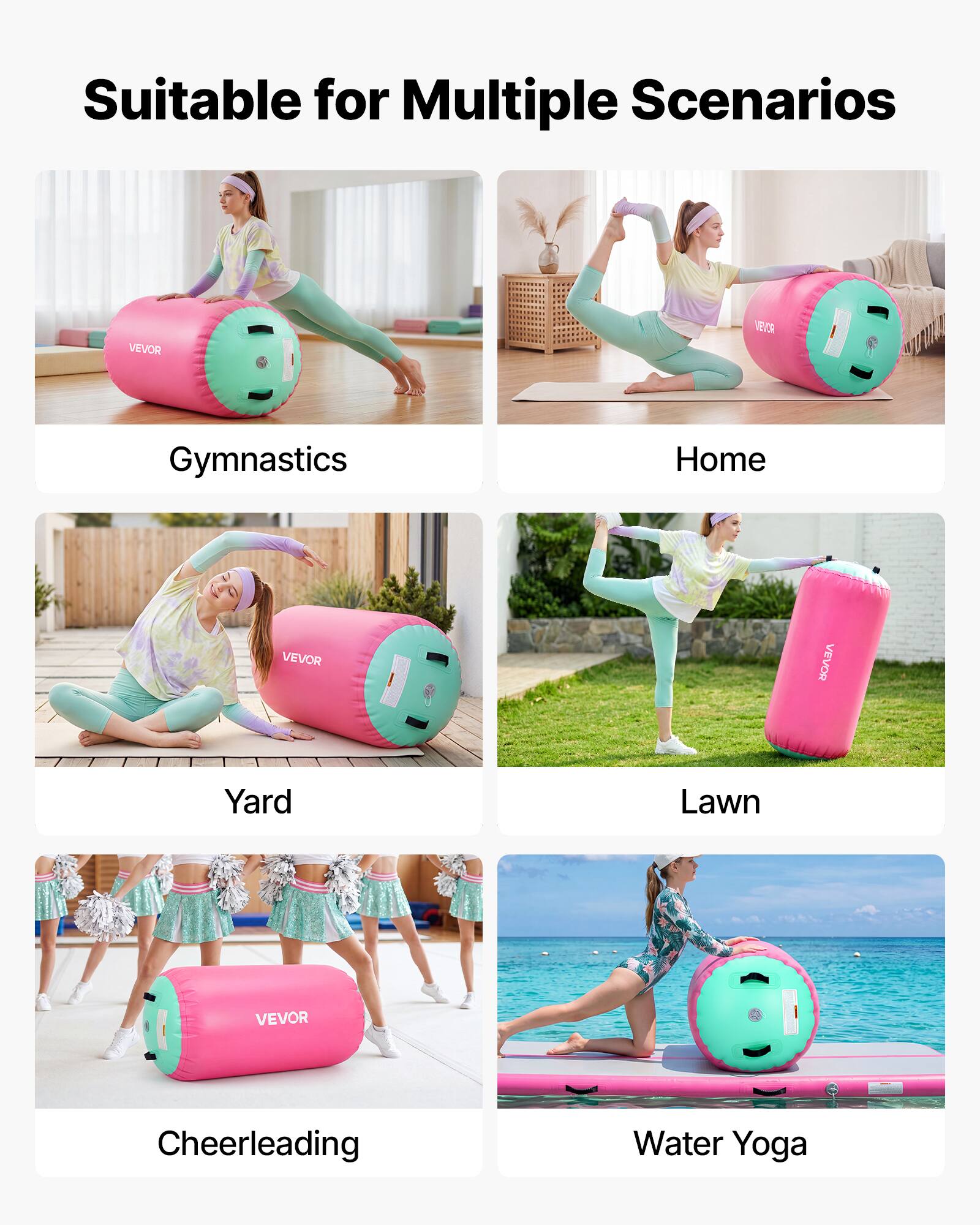 Suitable for Multiple Scenarios

- Gymnastics
- Home
- Yard
- Lawn
- Cheerleading
- Water Yoga