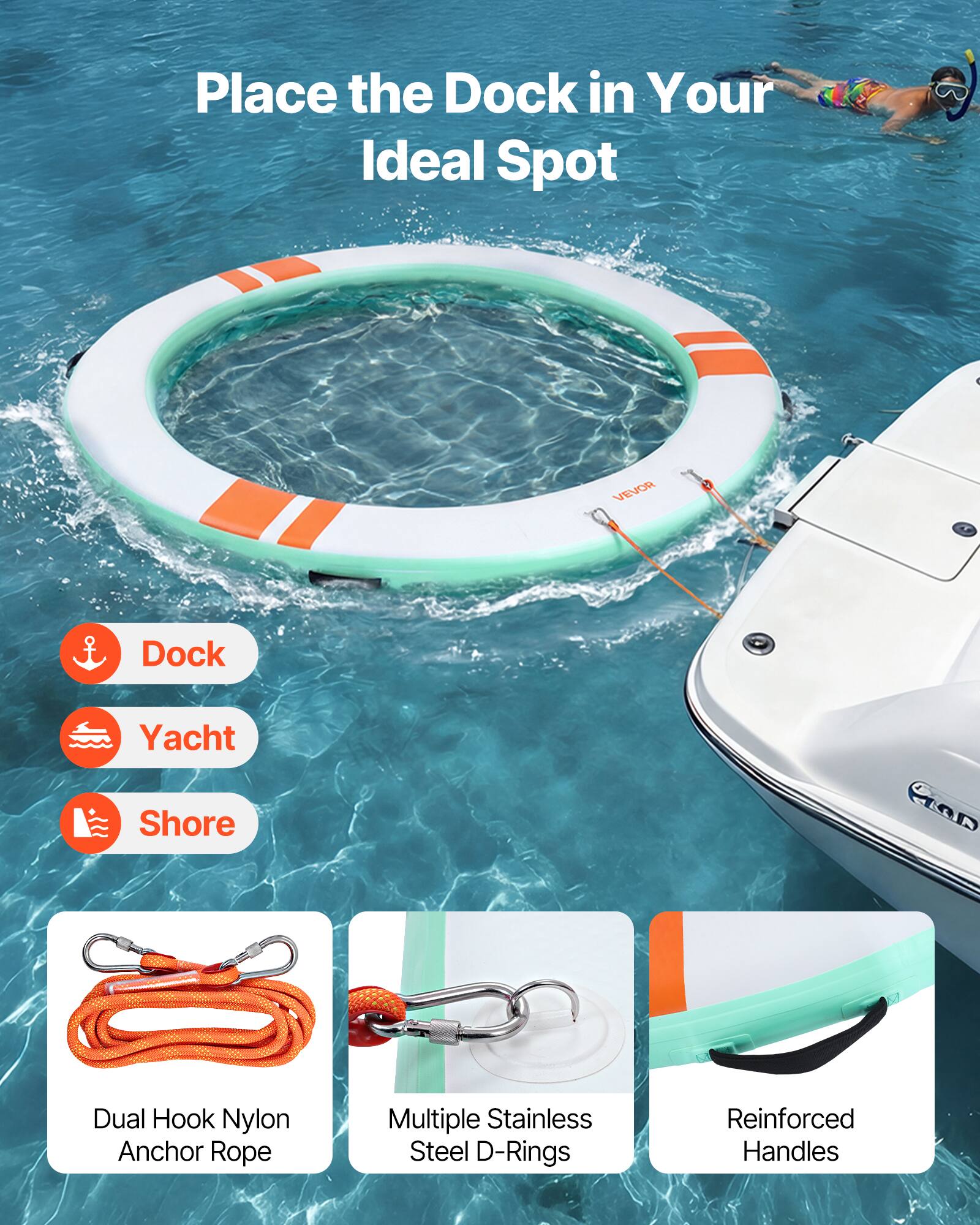 Place the Dock in Your Ideal Spot

- Dock
- Yacht
- Shore

VEVOR Dock Yacht Shore SOD Dual Hook Nylon Anchor Rope Multiple Stainless Steel D-Rings Reinforced Handles