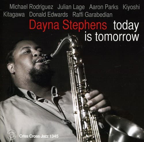 Dayna Stephens - Today Is Tomorrow   - COMPACT DISCS [CD] price history on PriceWatchPro