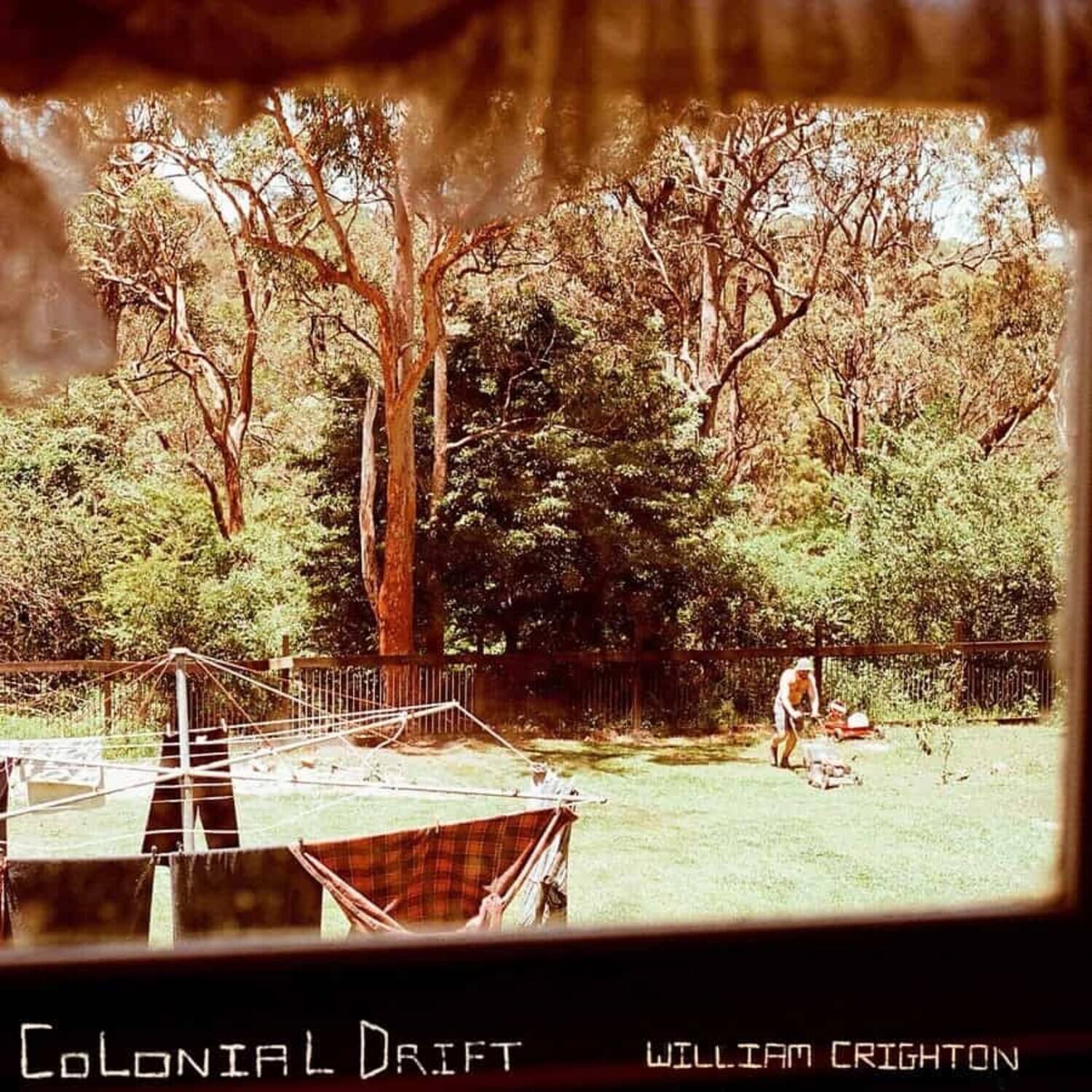Colonial Drift  
William Crighton