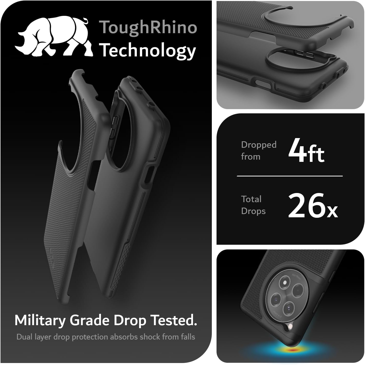 ToughRhino Technology

Dropped from 4ft  
Total Drops 26x

Military Grade Drop Tested.  
Dual layer drop protection absorbs shock from falls