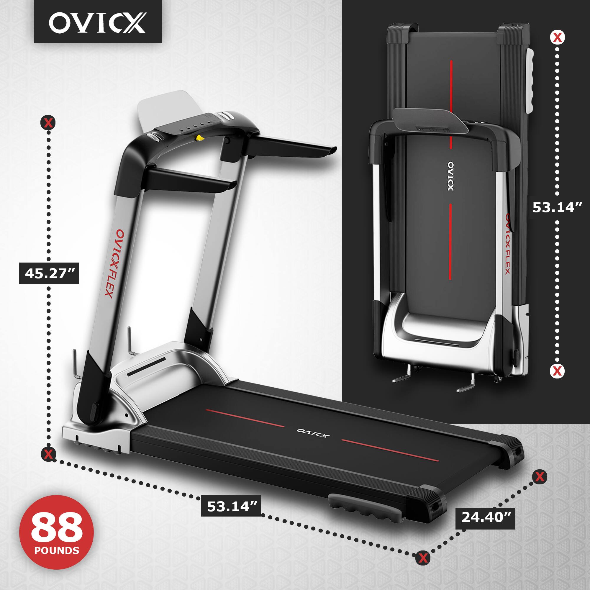OVICX FLEX  
45.27"  
53.14"  
24.40"  
88 POUNDS