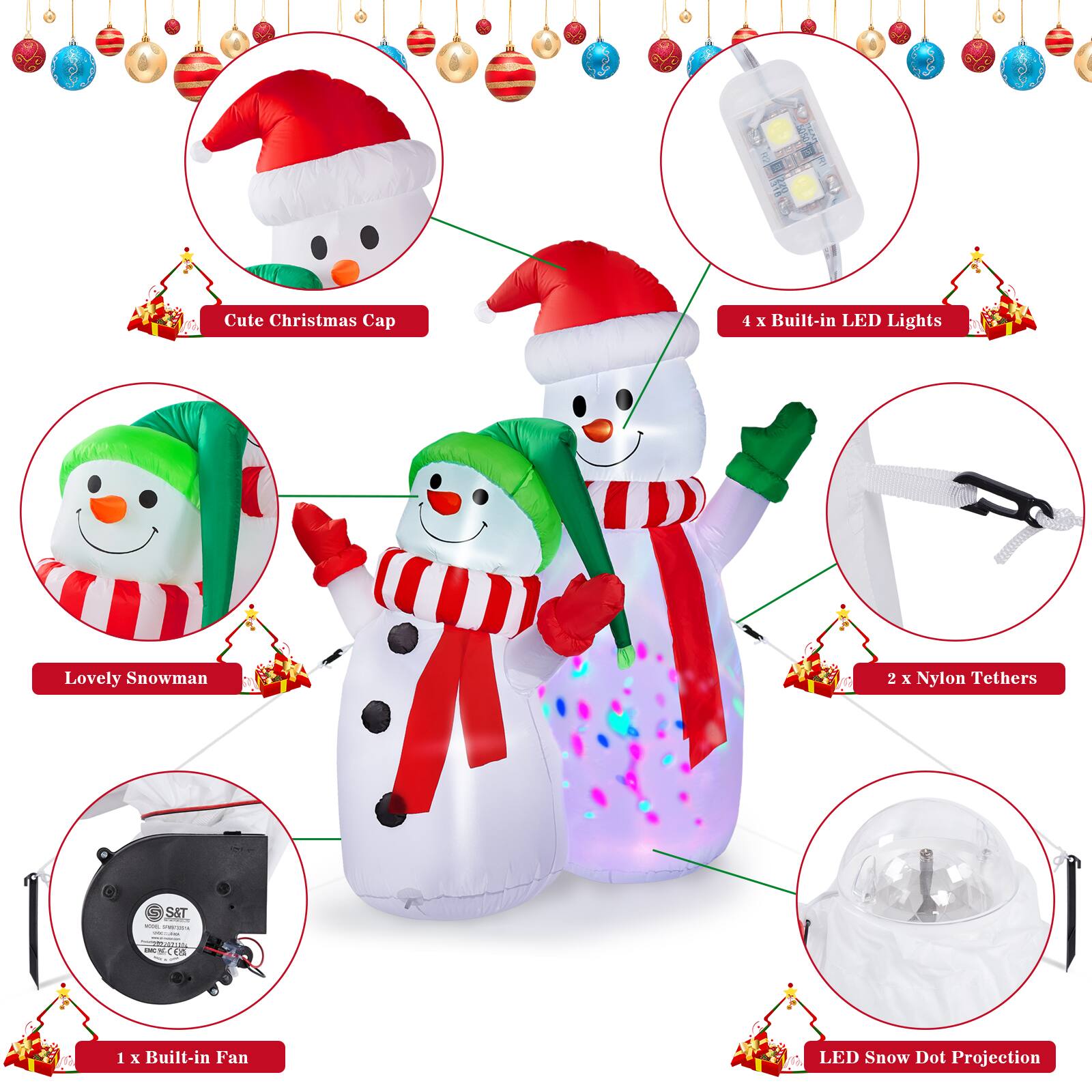 - Cute Christmas Cap
- Lovely Snowman
- 4 x Built-in LED Lights
- 2 x Nylon Tethers
- 1 x Built-in Fan
- LED Snow Dot Projection