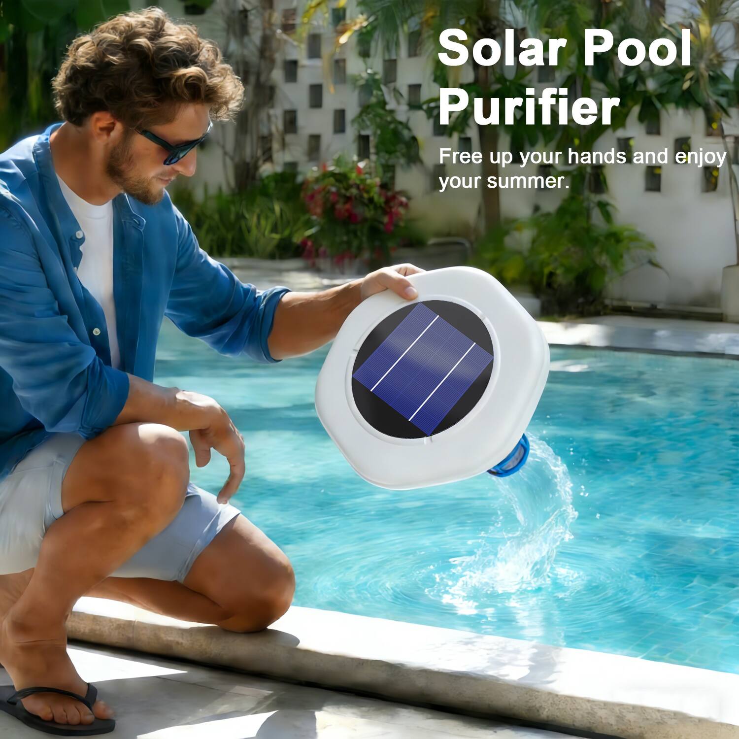 Solar Pool Purifier  
Free up your hands and enjoy your summer.