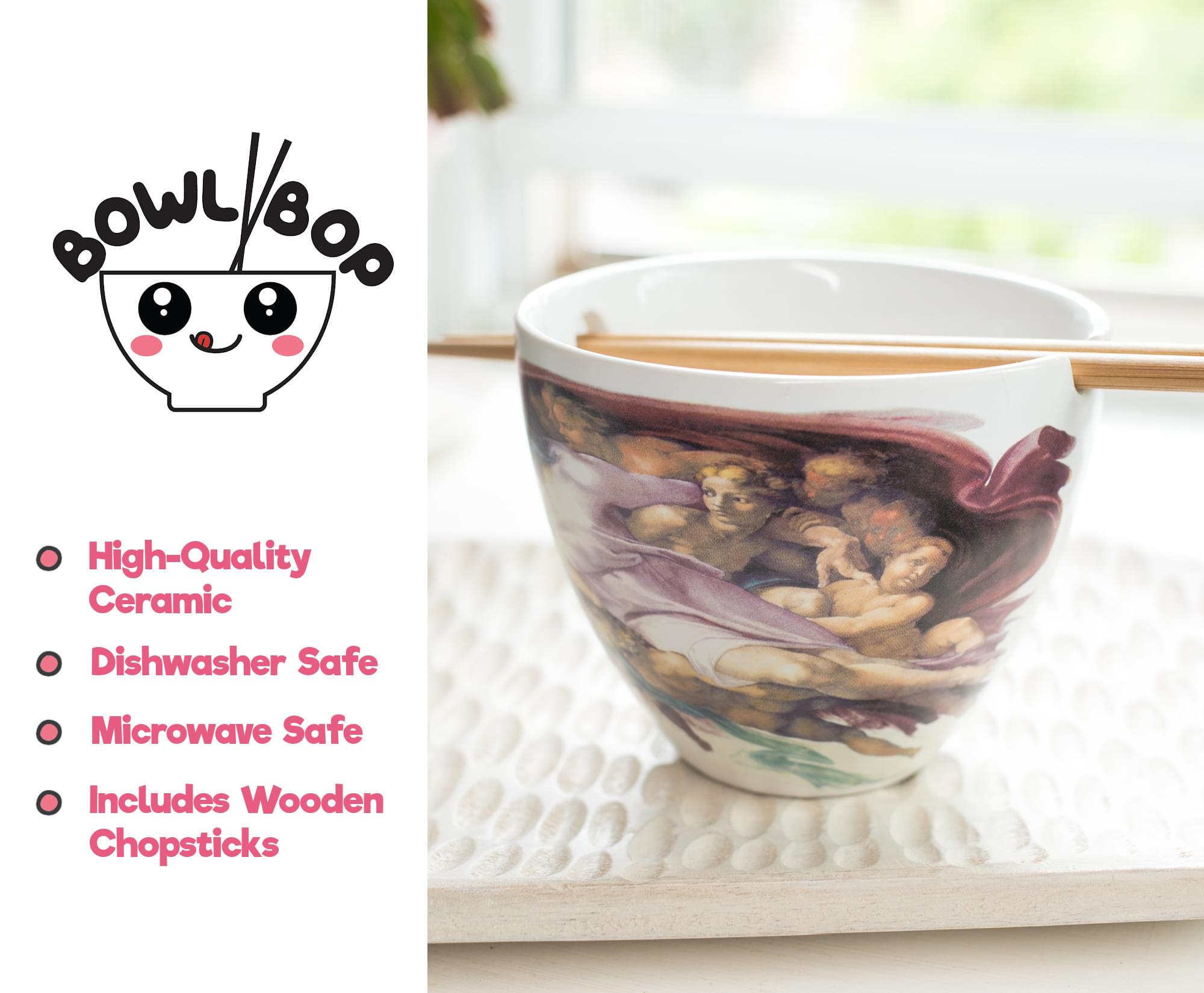 BOWL BOR

- High-Quality Ceramic
- Dishwasher Safe
- Microwave Safe
- Includes Wooden Chopsticks