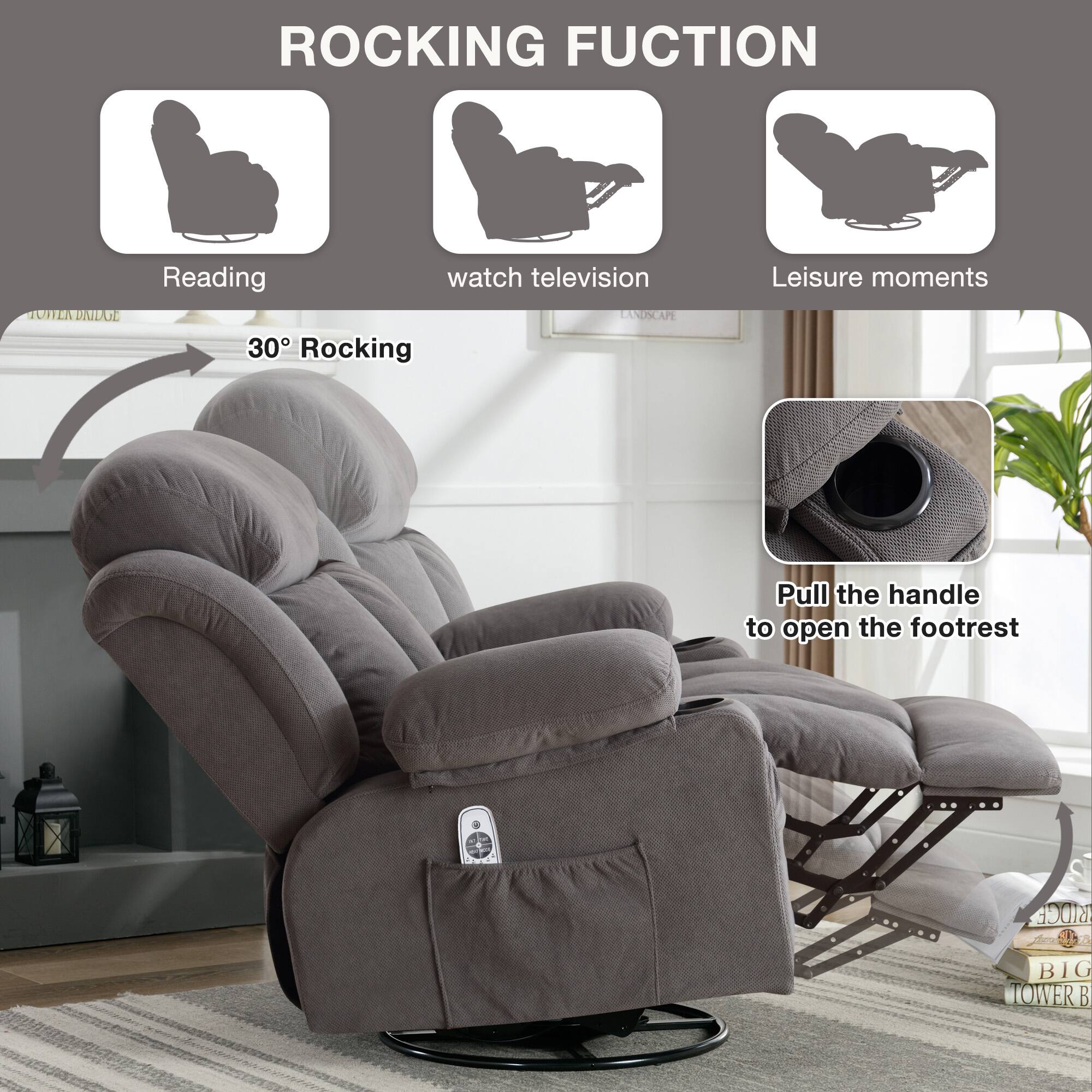 ROCKING FUNCTION

- Reading
- watch television
- Leisure moments

30° Rocking

Pull the handle to open the footrest