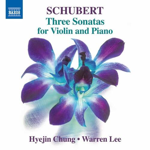 SCHUBERT  
Three Sonatas for Violin and Piano  

Hyejin Chung • Warren Lee  

NAXOS