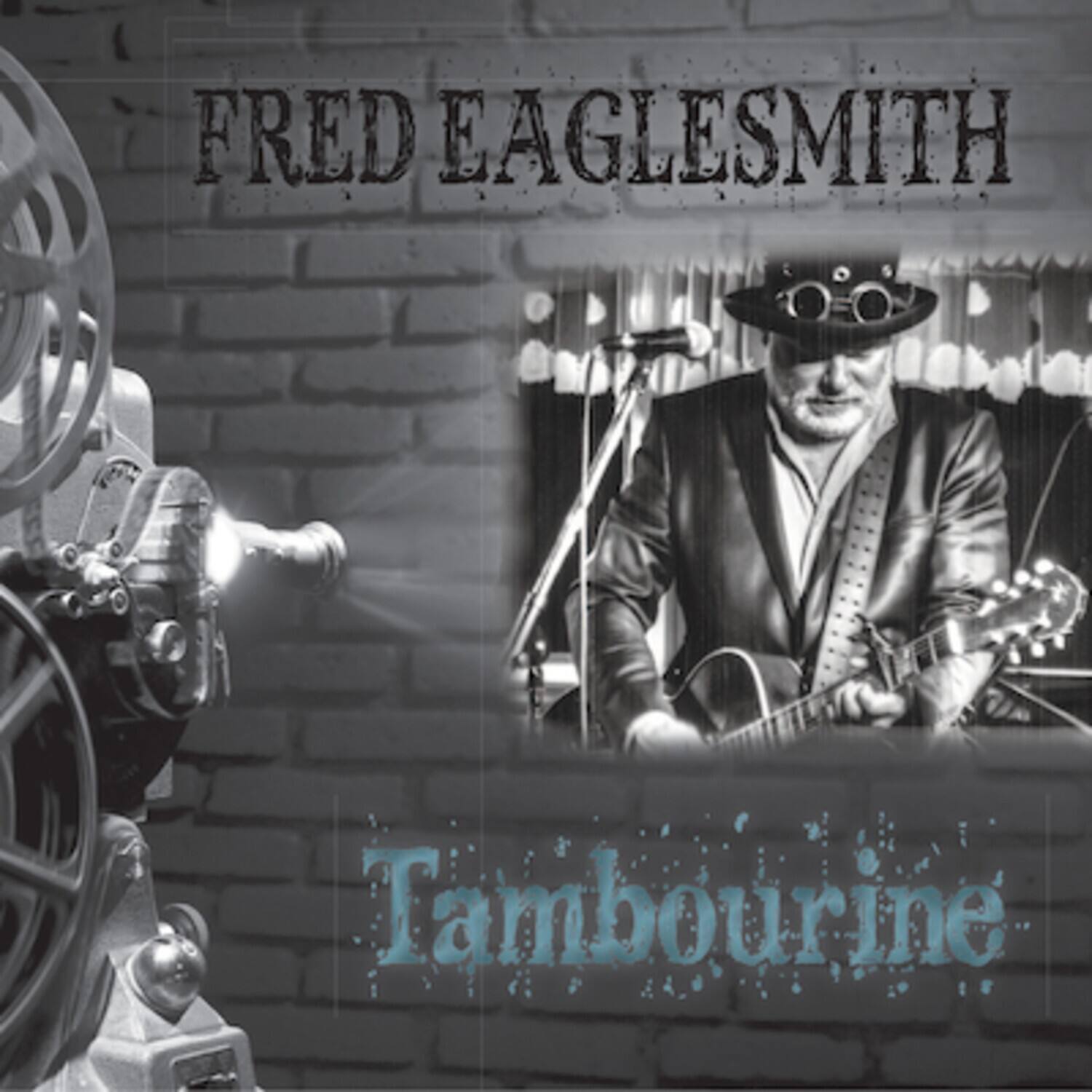 FRED EAGLESMITH  
Tambourine