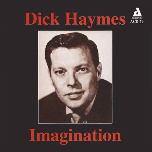 Dick Haymes  
AUDIOPHILE  
ACD-79  
Imagination