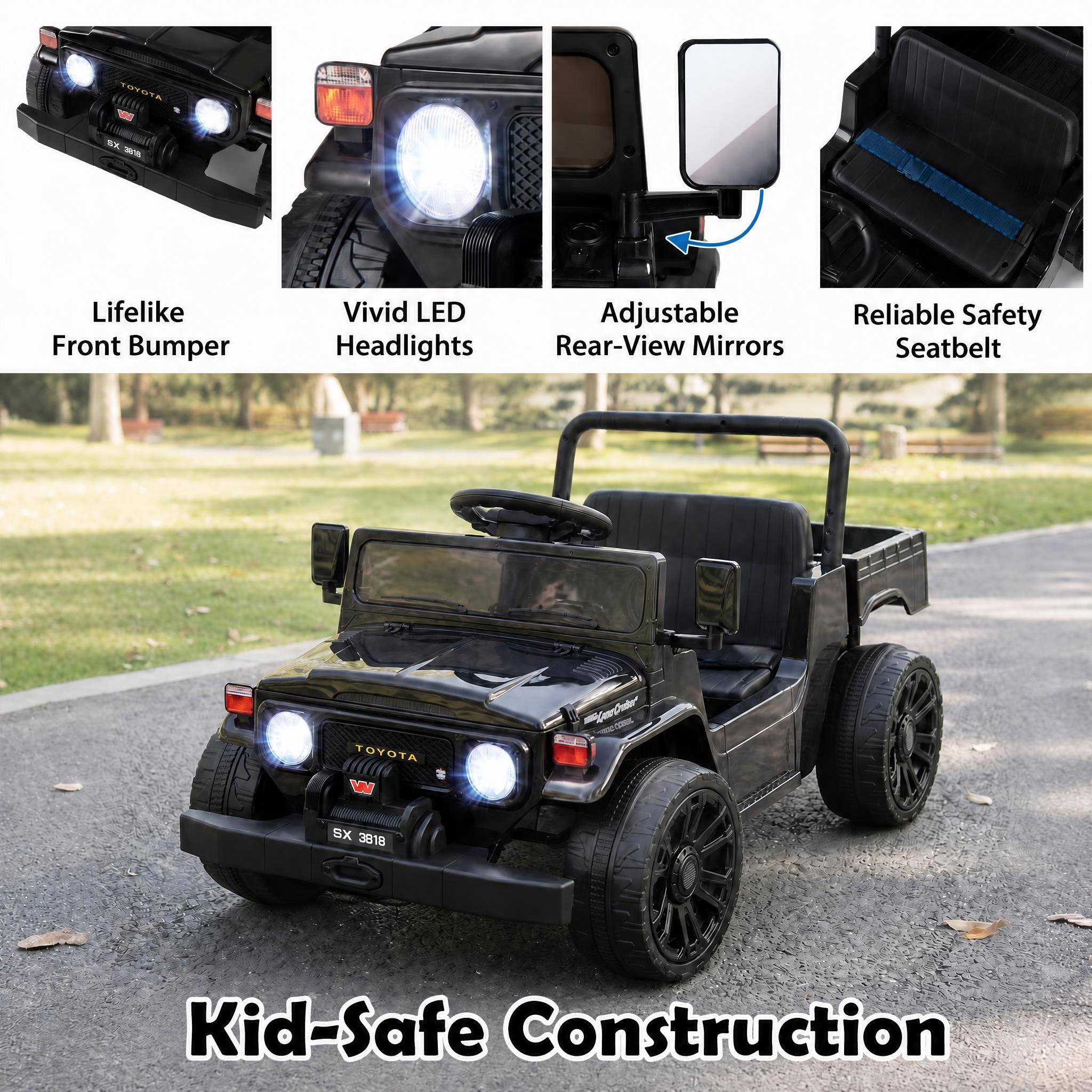 TOYOTA  
SX 2018  
Lifelike Front Bumper  
Vivid LED Headlights  
Adjustable Rear-View Mirrors  
Reliable Safety Seatbelt  
TOYOTA W  
SX 3818  
Kid-Safe Construction