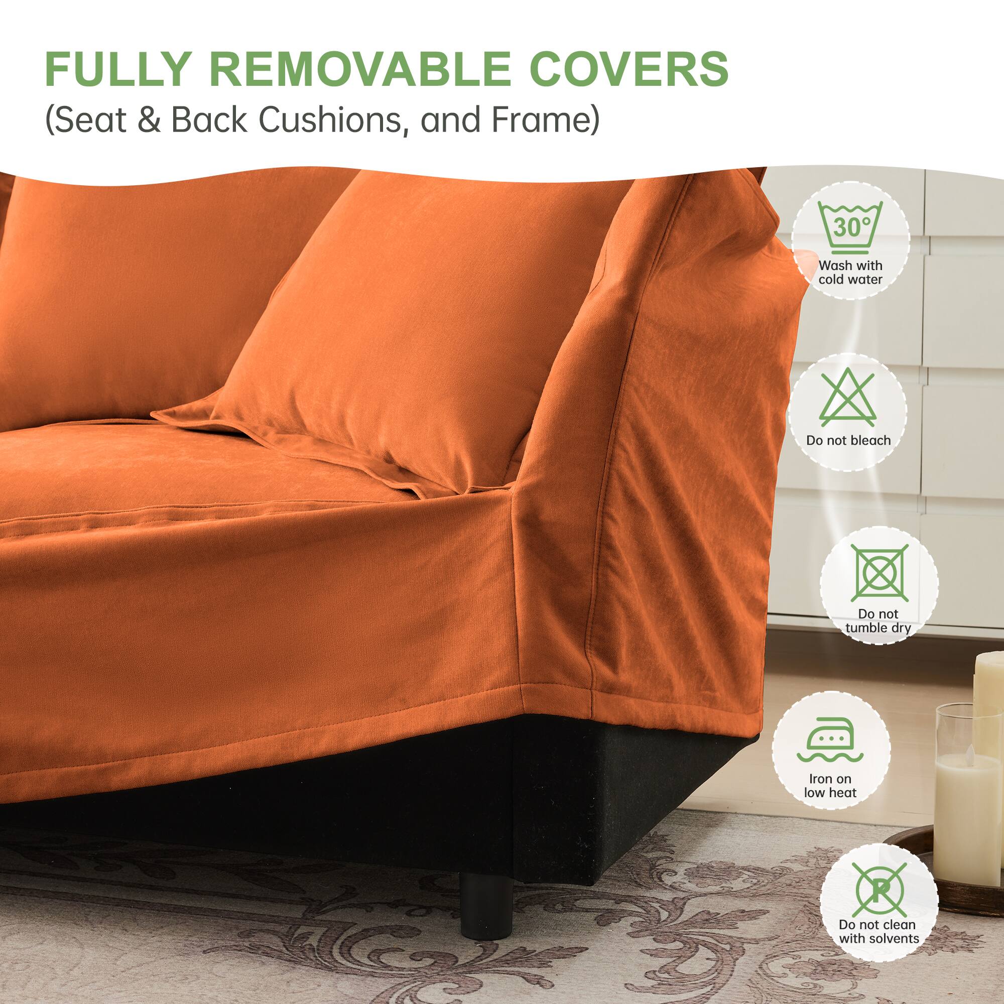 FULLY REMOVABLE COVERS (Seat & Back Cushions, and Frame)

- Wash with cold water
- Do not bleach
- Do not tumble dry
- Iron on low heat
- Do not clean with solvents