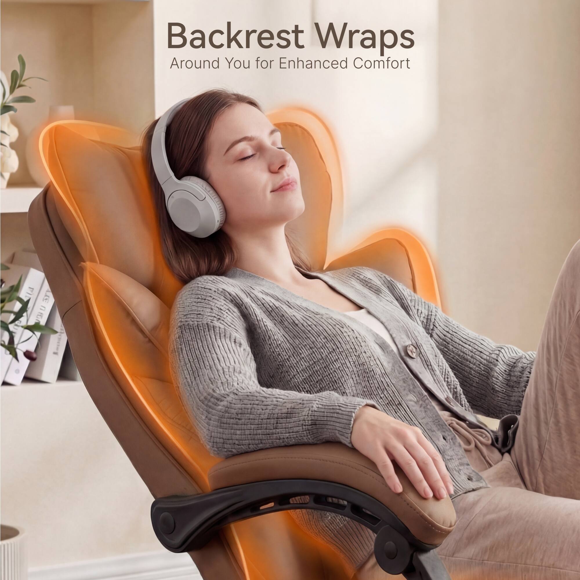 Backrest Wraps Around You for Enhanced Comfort