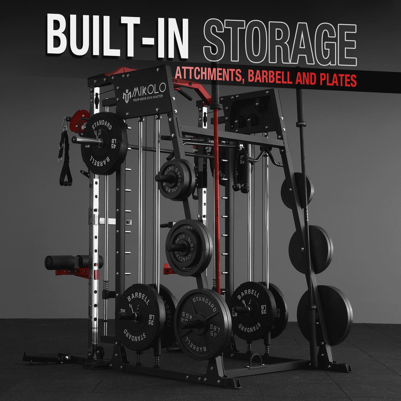 BUILT-IN STORAGE ATTCHMENTS, BARBELL AND PLATES MIKOLO YOUR HOME GYM MASTER