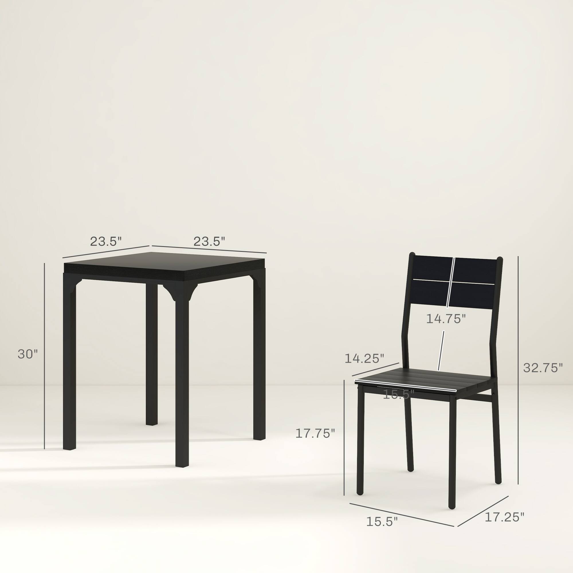 Table: 23.5", 23.5", 30", 17.75"

Chair: 14.75", 14.25", 32.75", 15.5", 17.25"