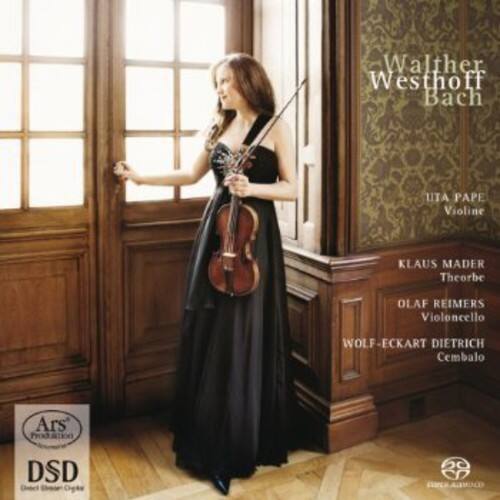 Walther Westhoff  
Bach  

UTA PAPE  
Violine  

KLAUS MADER  
Theorbe  

OLAF REIMERS  
Violoncello  

WOLF-ECKART DIETRICH  
Cembalo  

Ars Produktion  
DSD  
Ogts  
D