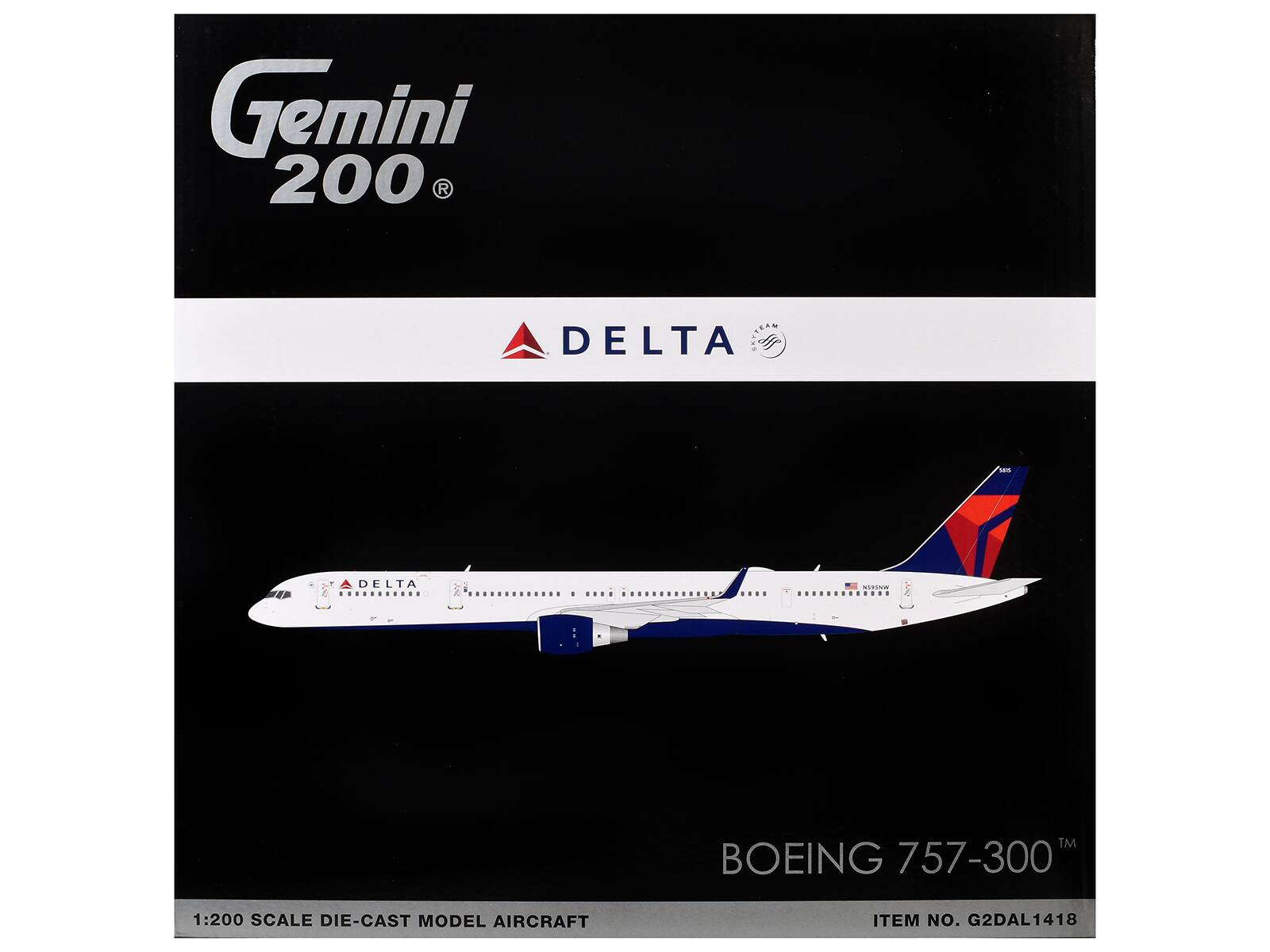 Gemini 200  
R JTTEAL TEAM DELTA DELTA 2  
MECOR  
TM BOEING 757-300  
1:200 SCALE DIE-CAST MODEL AIRCRAFT  
ITEM NO. G2DAL1418