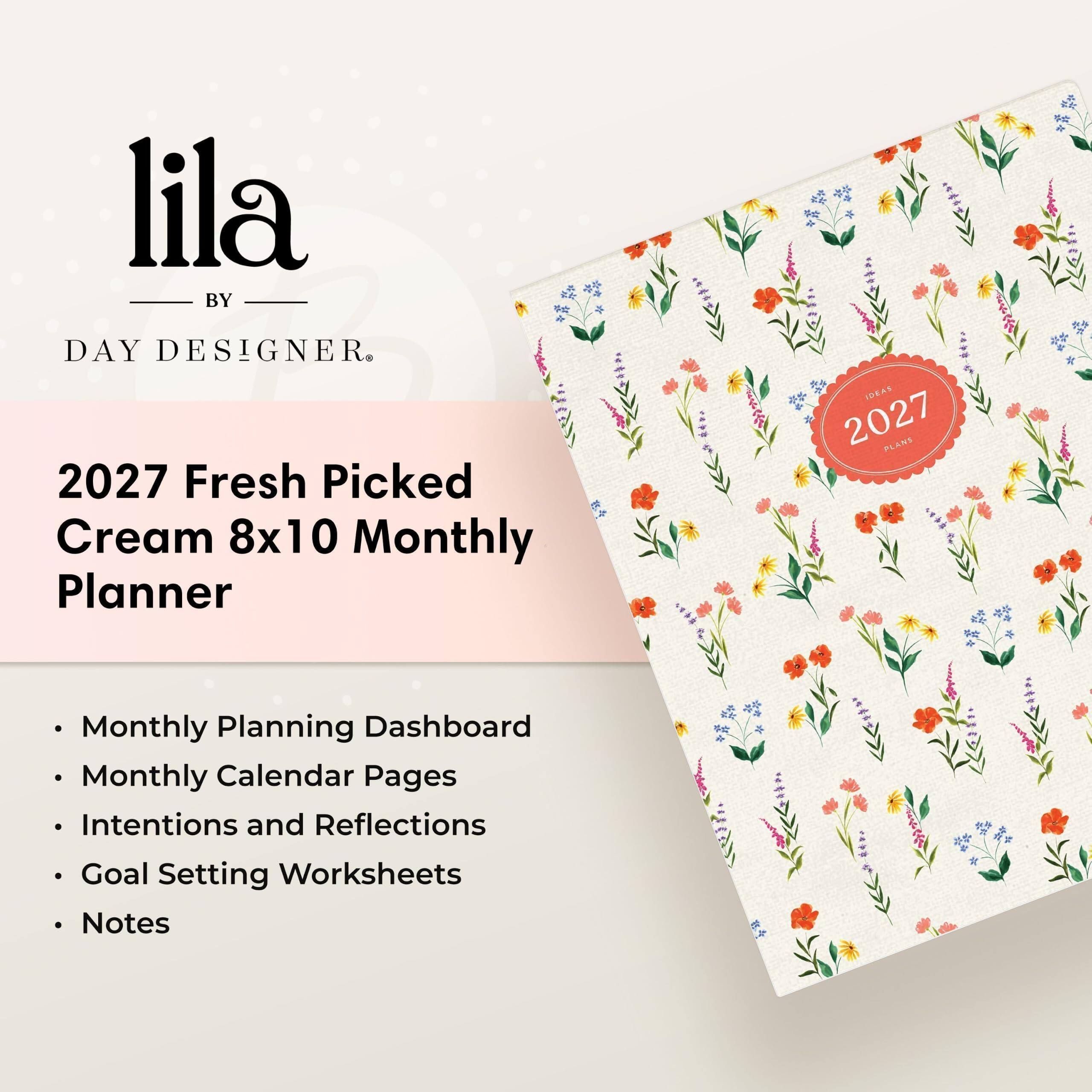 lila BY DAY DESIGNER 2027 Fresh Picked Cream 8x10 Monthly Planner

IDEAS 2027 PLANS

Monthly Planning Dashboard
Monthly Calendar Pages
Intentions and Reflections
Goal Setting Worksheets
Notes